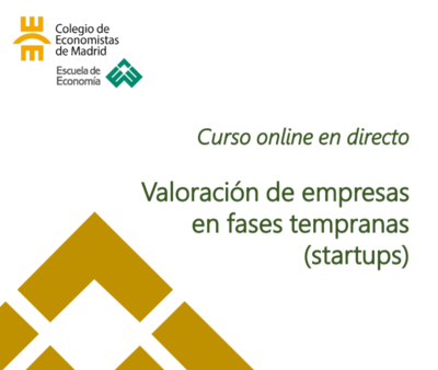 Curso online en directo: Valoracin de empresas en fases tempranas (startups)