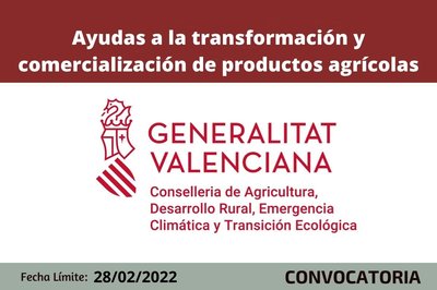 Ayudas a la transformacin y comercializacin de productos agrcolas