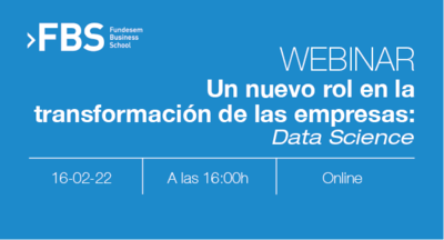 Webinar "Un nuevo rol en la transformacin de las empresas: Data Science"