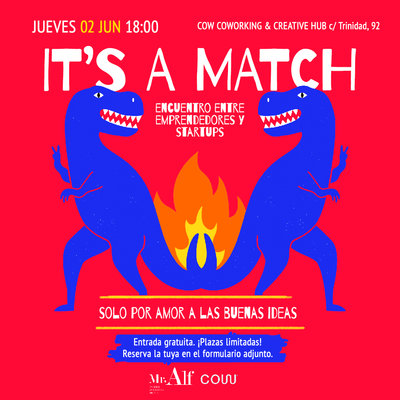 ITS A MATCH  (Encuentro entre startups)