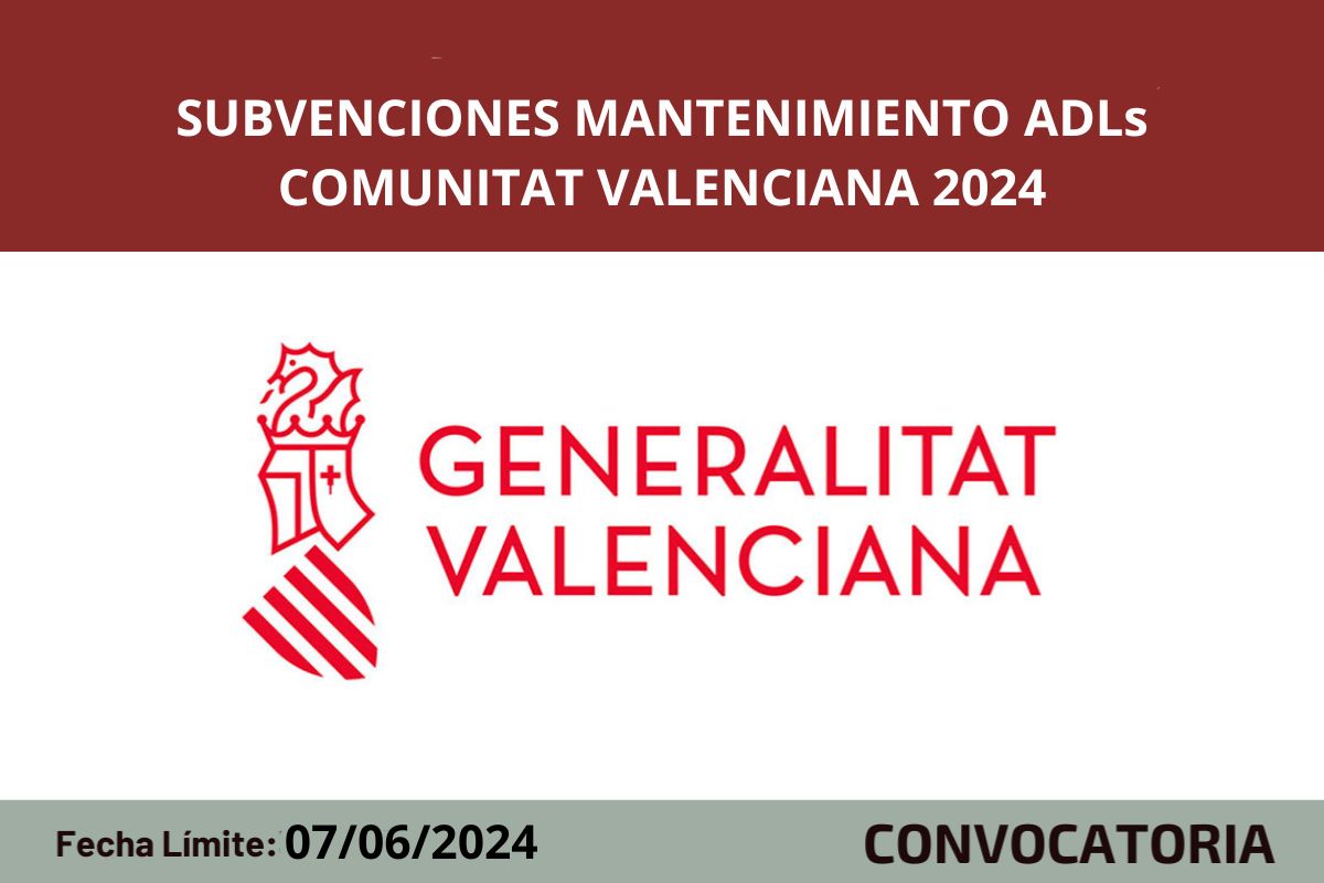 Ayudas para financiar el mantenimiento de los ADLs CV 2024