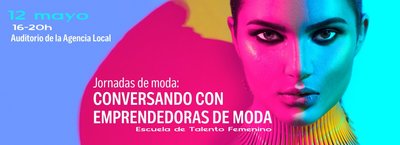 Jornadas de moda: Conversando con emprendedoras de moda