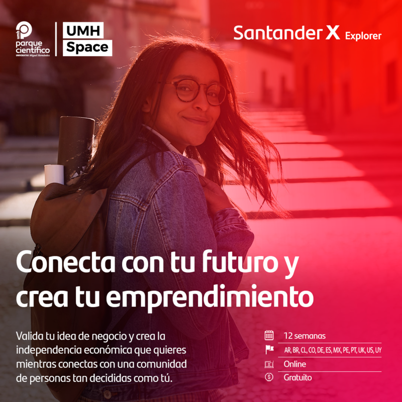 Inscripciones abiertas: 9 edicin de Santander X Explorer en la sede UMH Space