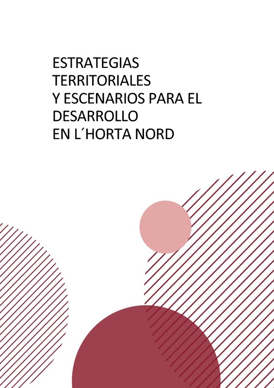 Plan Estratgico Estrategias territoriales y escenarios para el desarrollo en lHorta Nord