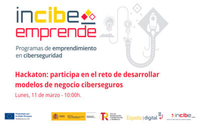 Hackaton: participa en el reto de desarrollar modelos de negocio ciberseguros