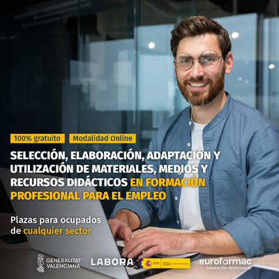 MF1443_3: SELECCIN, ELABORACIN, ADAPTACIN Y UTILIZACIN DE MATERIALES, MEDIOS Y RECURSOS DIDCTICOS EN FORMACIN PROFESIONAL PARA EL EMPLEO