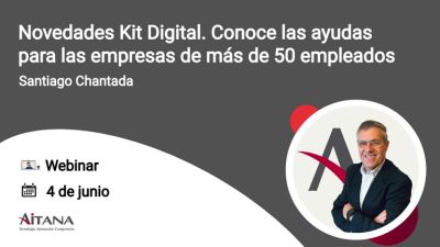 Novedades Kit Digital. Conoce las ayudas para las empresas de ms de 50 empleados