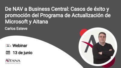 De NAV a Business Central: Casos de xito y promocin del Programa de Actualizacin de Microsoft y Aitana