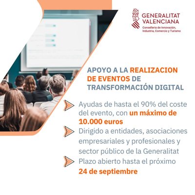 Innovacin convoca ayudas de hasta 10.000 euros para apoyar la realizacin de eventos de transformacin digital