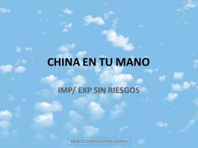 China en tu mano. IMP/EXP sin riesgos.