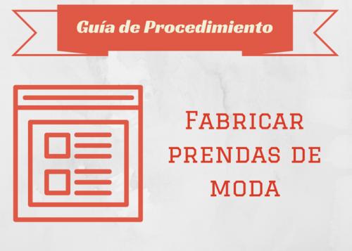 Fabricar prendas de moda