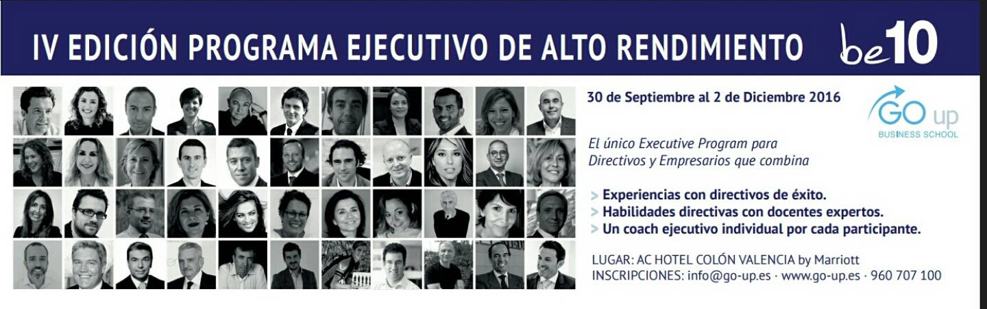 4 Edicin Programa Ejecutivo de Alto Rendimiento "Be 10"