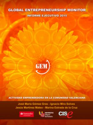 Informe Global Entrepreneurship Monitor Comunidad Valenciana 2015