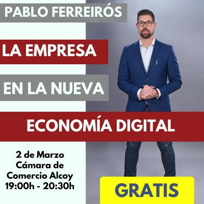 Pablo Ferreirs. La empresa en la nueva economa