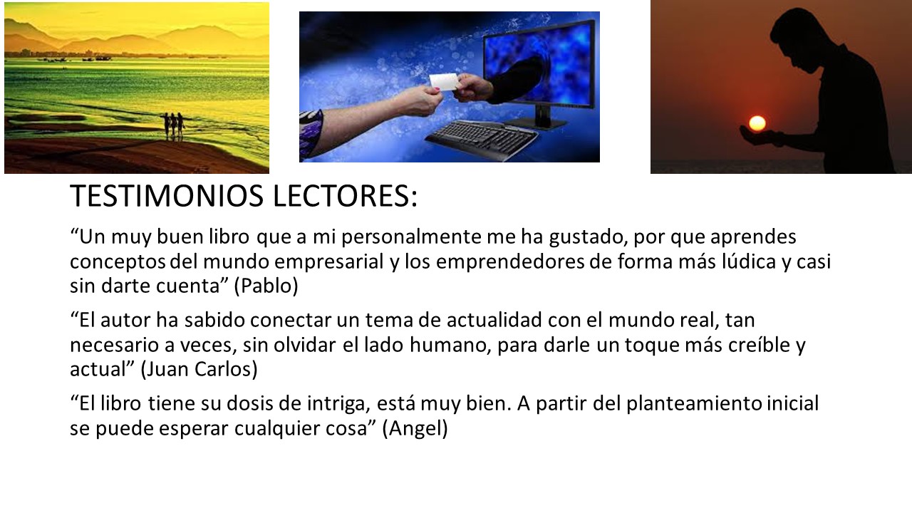 Entrega final de "Elegidos o atrapados" novela empresarial