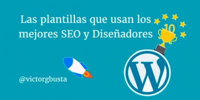 Disear tu propia web con plantillas WordPress est chupado