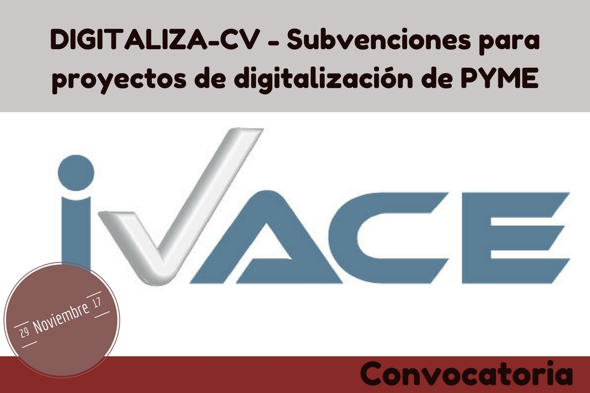 DIGITALITZA-CV - Subvencions per a projectes de digitalitzaci de PIME