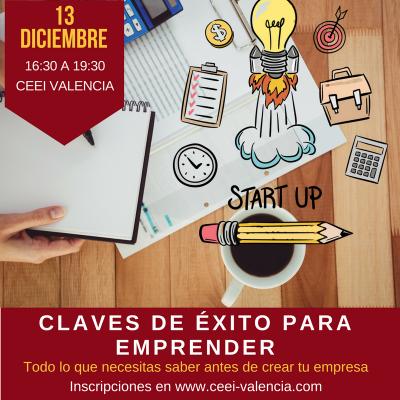 Claves para emprender en CEEI Valencia. Diciembre