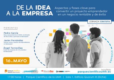 Este encuentro est abierto al pblico en general, aunque especialmente dirigido a emprendedores con proyectos empresariales