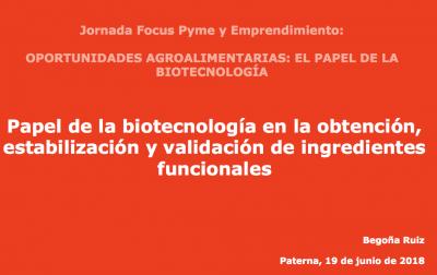 Ponencia: La biotecnologa en la obtencin, estabilizacin y validacin de ingredientes