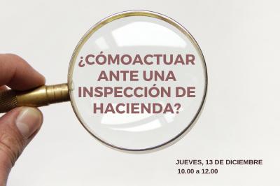 Cmo actuar ante una inspeccin de Hacienda?