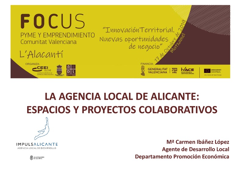 La Agencia Local de Alicante:
Espacios y Proyectos Colaborativos