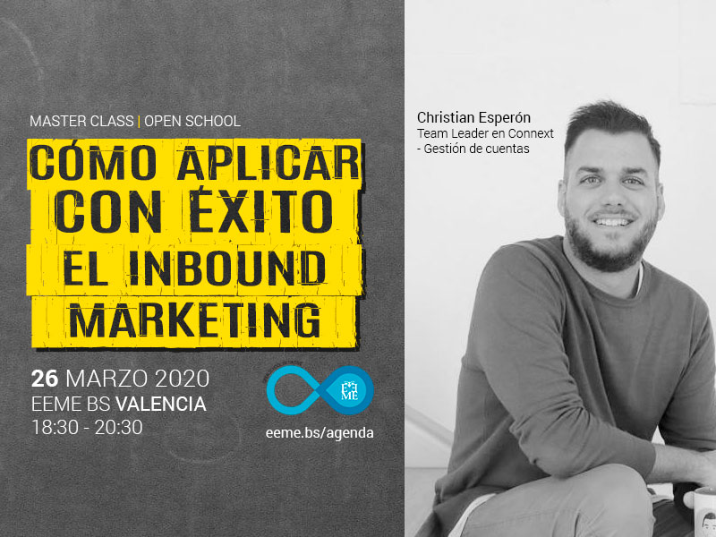 Master Class: Cmo aplicar con xito el Inbound Marketing