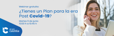 Webinar: Tienes un plan para la era post Covid-19?