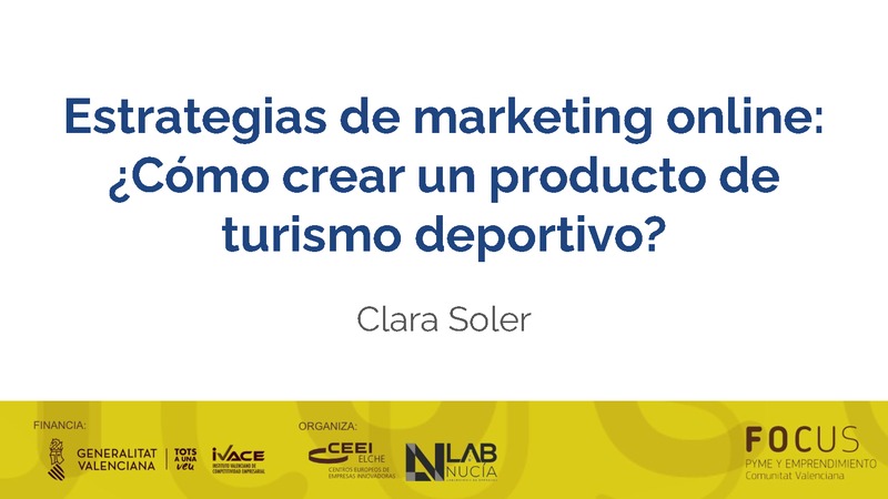 Estrategias de marketing online:
Cmo crear un producto de turismo deportivo?