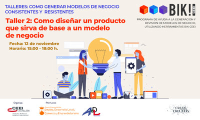 Taller 2. "Cmo disear un producto que sirva de base a un modelo de negocio"