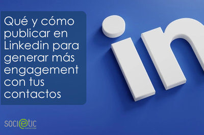 Qu publicar en Linkedin?