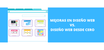 Mejoras en Diseo Web vs. Diseo Web de cero