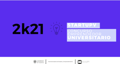 Concurso Emprendedor Universitario StartUPV 2k21