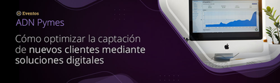 Cmo optimizar la captacin de nuevos clientes mediante soluciones digitales