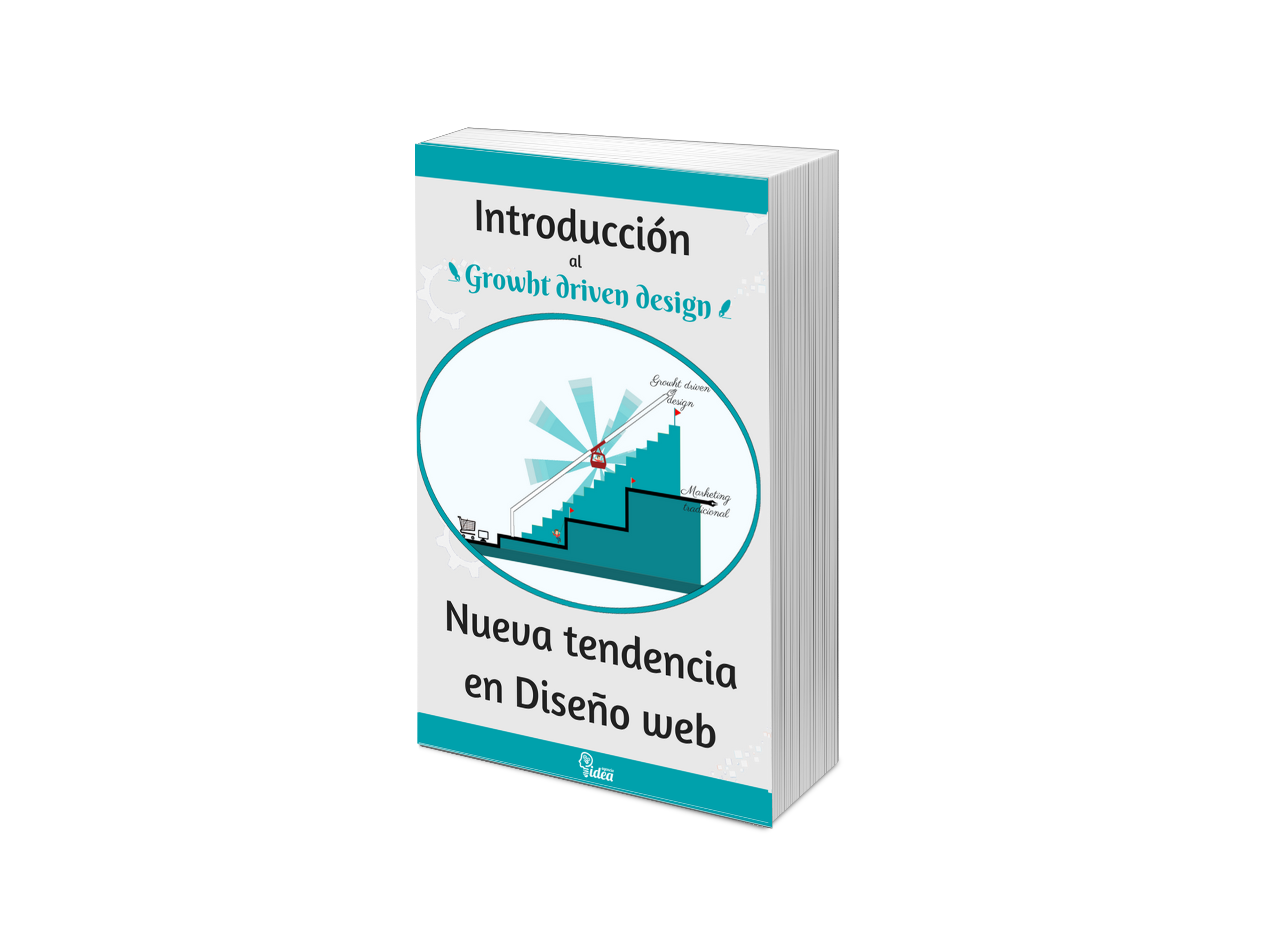 Descarga eBook Growth Driven Desing