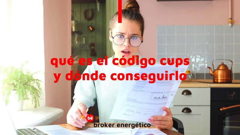 Qu es el cdigo CUPS y dnde conseguirlo